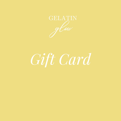 Gelatin Glow Gift Certificate